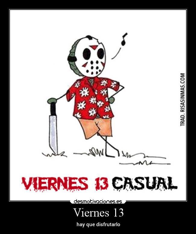 Viernes 13 -