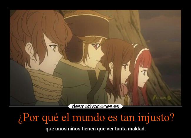 ¿Por qué el mundo es tan injusto? -