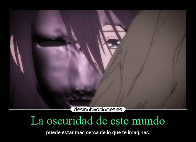 La oscuridad de este mundo -