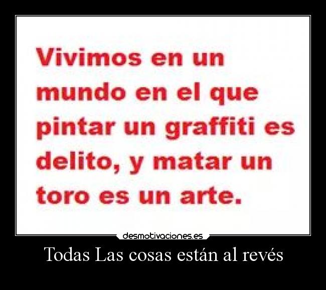Todas Las cosas están al revés - 