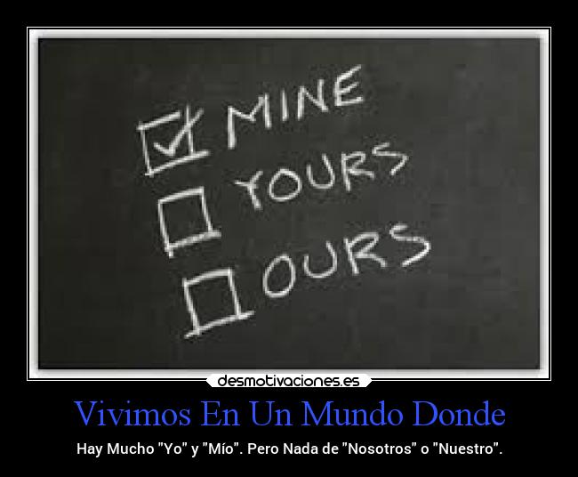 Vivimos En Un Mundo Donde -