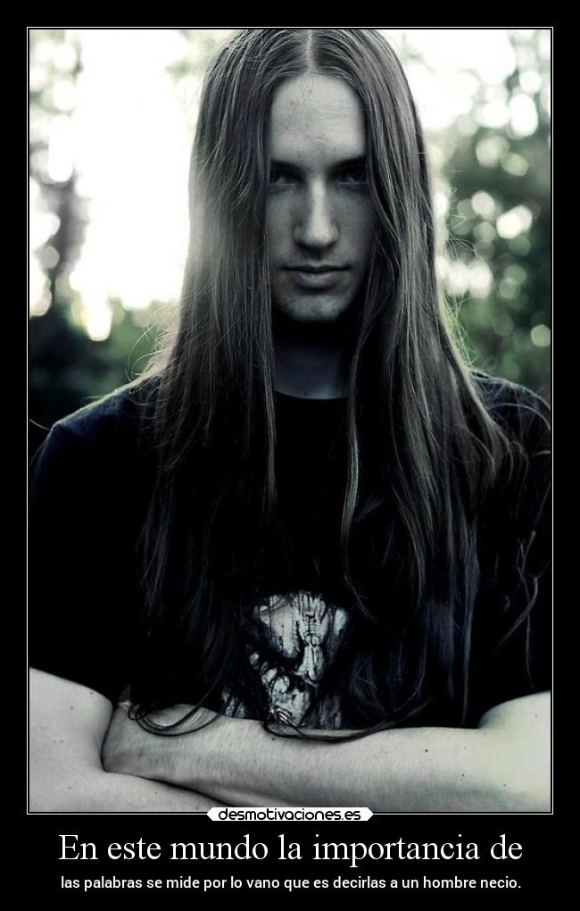 En este mundo la importancia de -