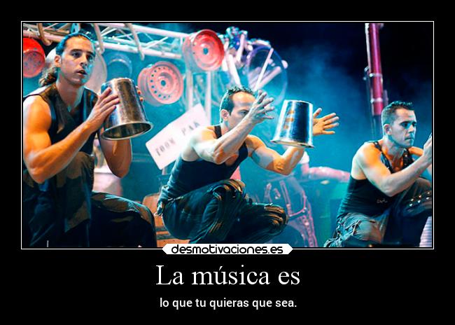 carteles musica musica vida objetos querer poder sonidos ritmo gratificante desmotivaciones