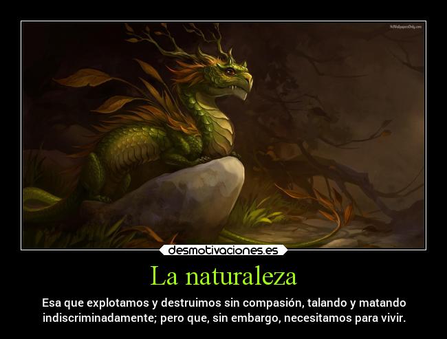 La naturaleza -