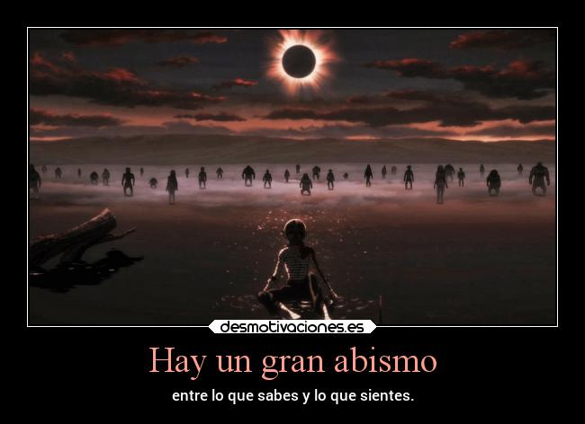 Hay un gran abismo -