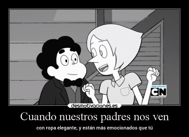 carteles padres madre familia caracter suenos sustituta perla steven universe ejercitodemar desmotivaciones