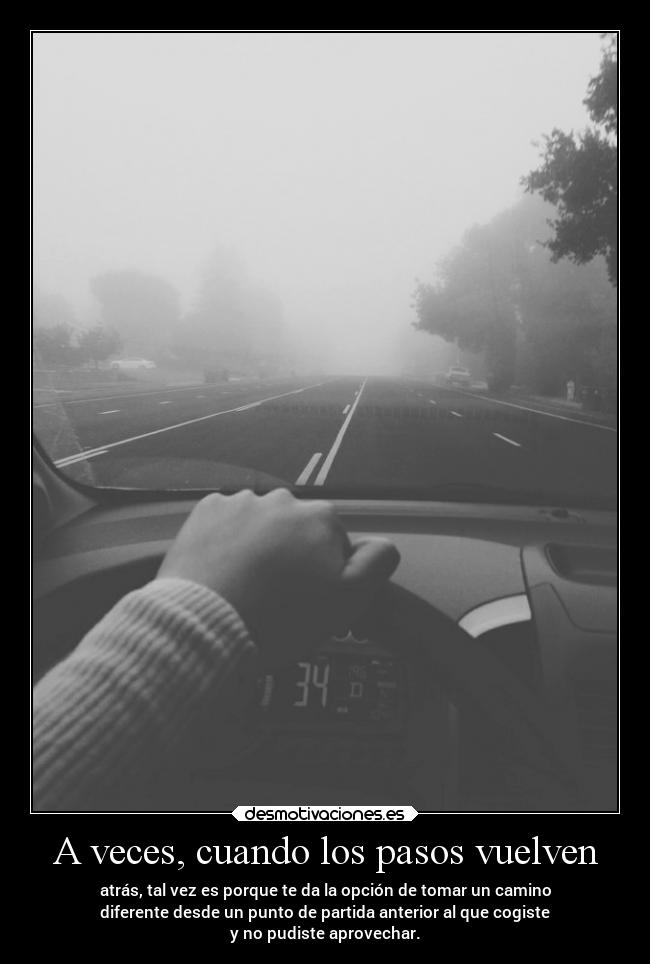 A veces, cuando los pasos vuelven -