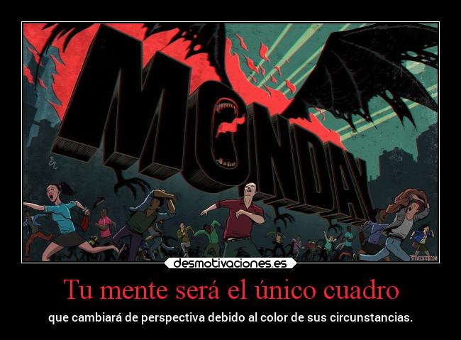 carteles pensamientos pasado madurar amistad alegria amor amigos mente desmotivaciones