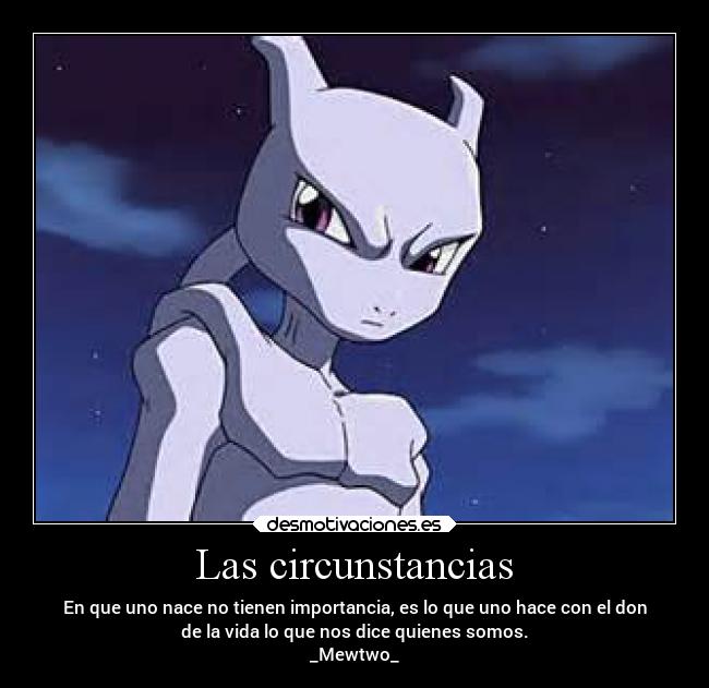 carteles pensamientos pokemon mewtwo respuesta existencial desmotivaciones