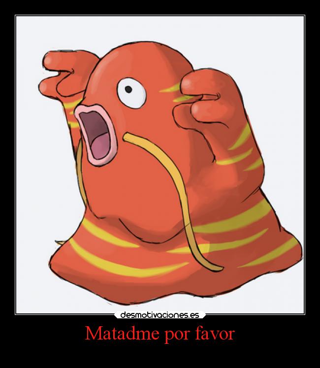 Matadme por favor - 
