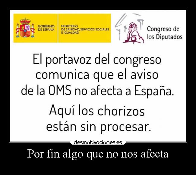Por fin algo que no nos afecta - 