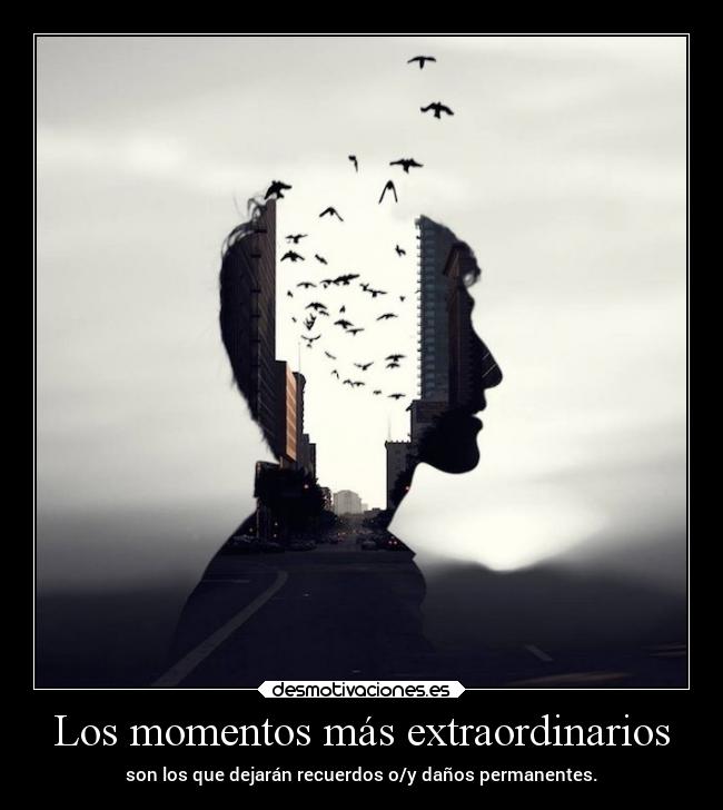 Los momentos más extraordinarios -