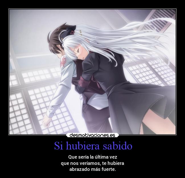 Si hubiera sabido - 