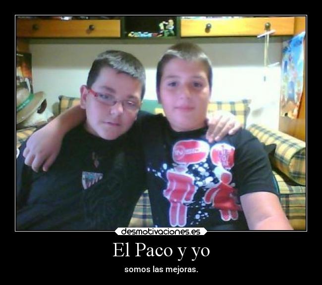 El Paco y yo -