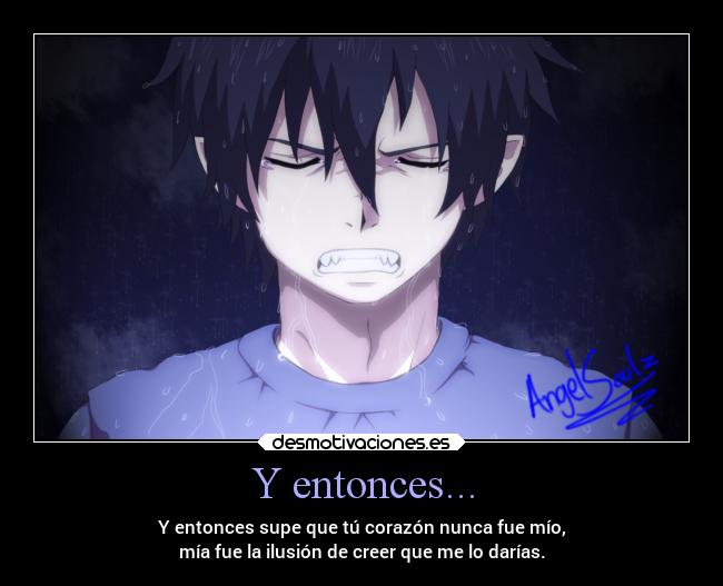 Y entonces... -