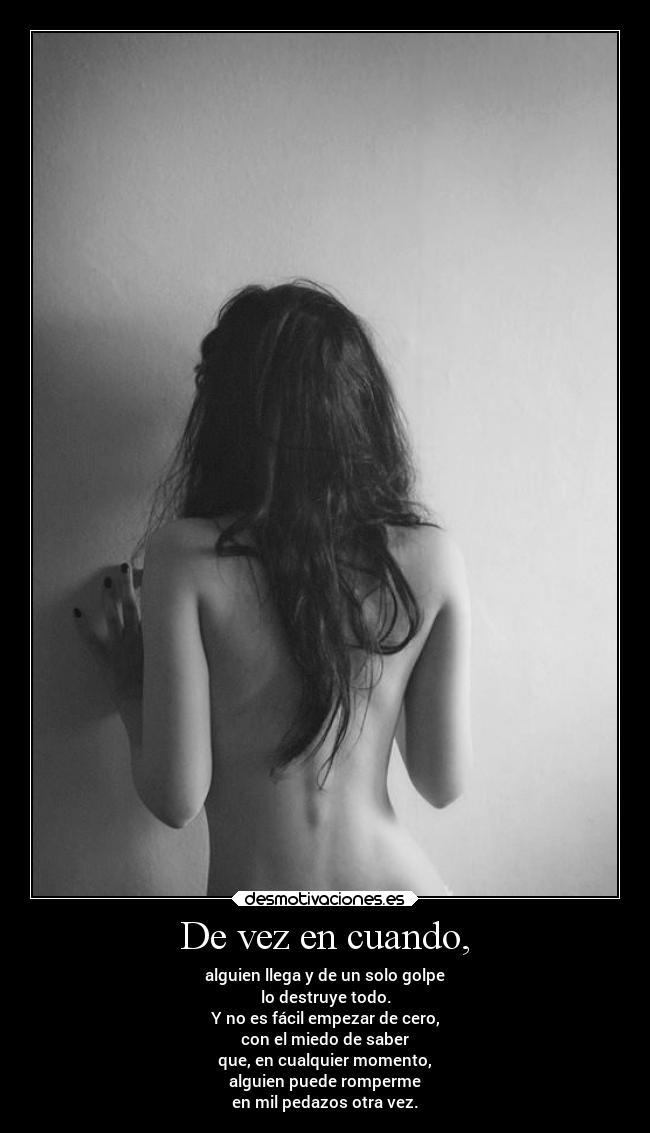 De vez en cuando, - 