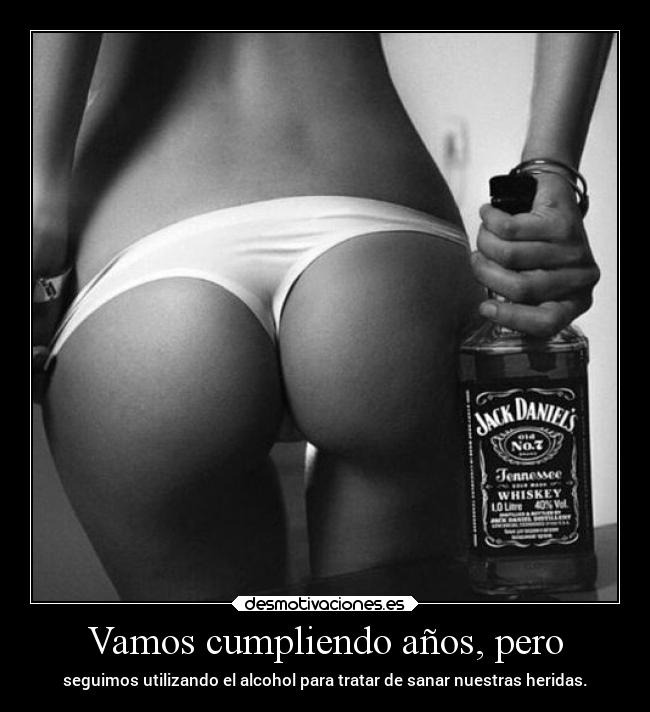 carteles sexo culo alcohol whiskey jack daniels jackdaniels pornosidadesconmoti stophipocresia desmotivaciones