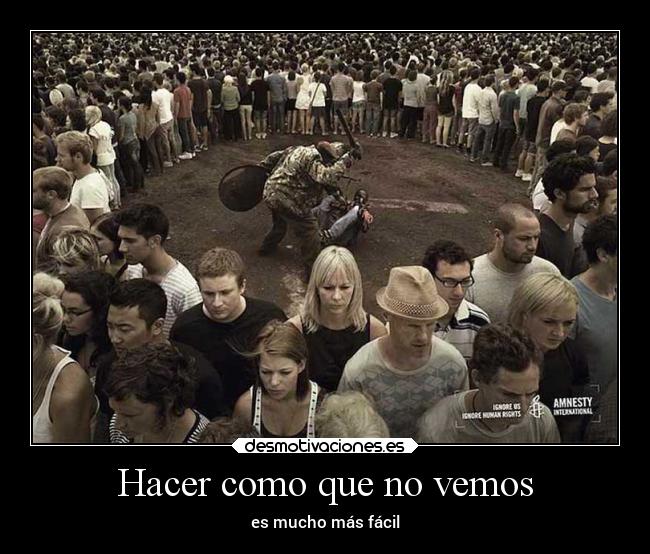 Hacer como que no vemos -