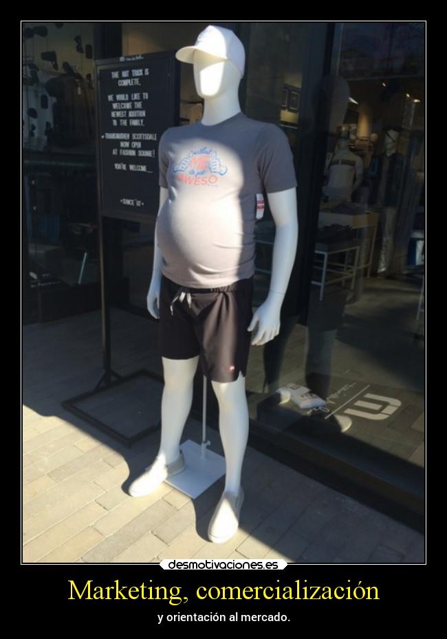 Marketing, comercialización - y orientación al mercado.