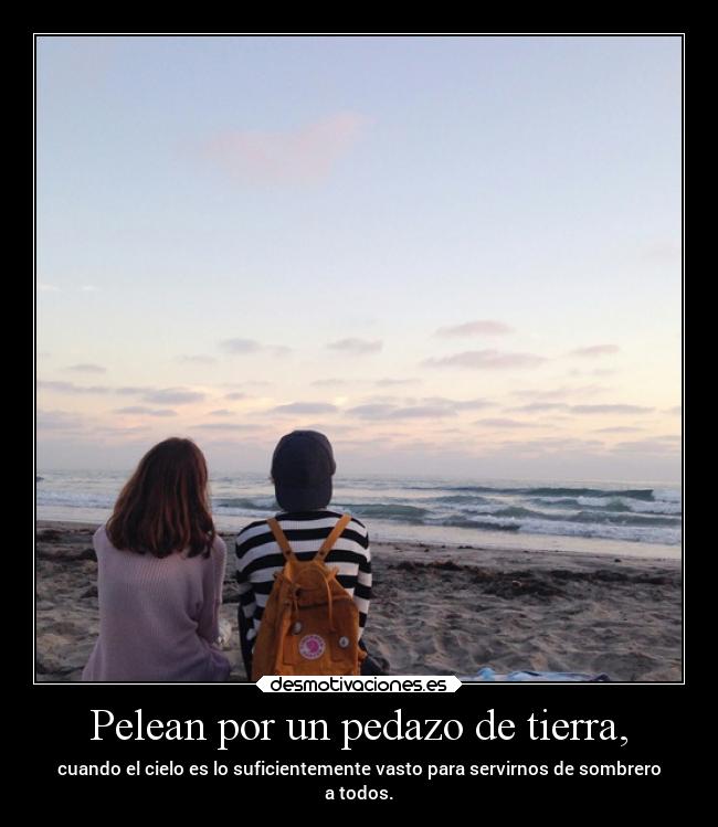 Pelean por un pedazo de tierra, -