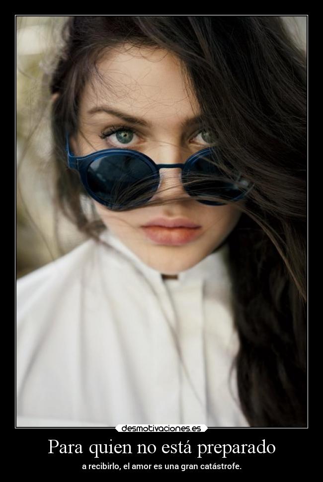 Para quien no está preparado - 