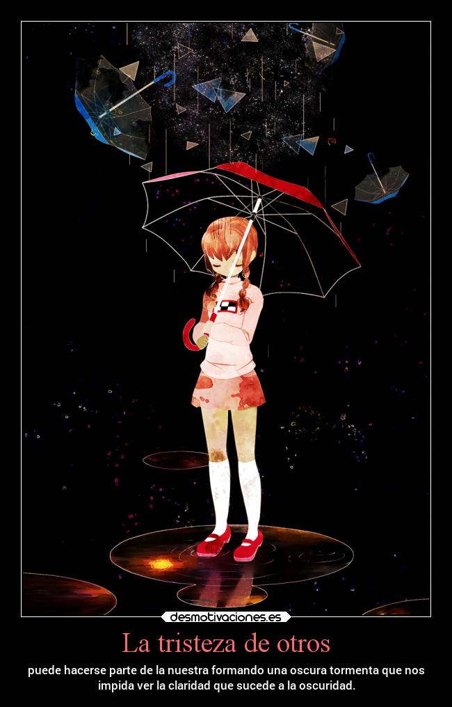 La tristeza de otros -