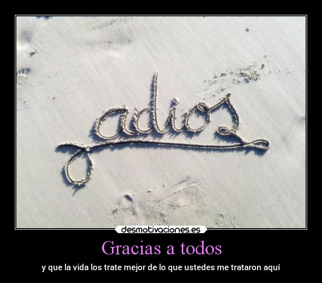 Gracias a todos -