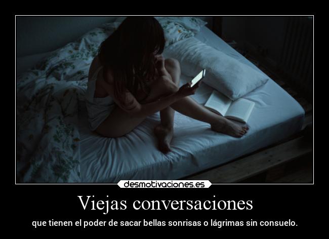 Viejas conversaciones -