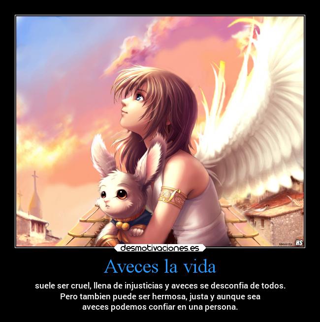 Aveces la vida -