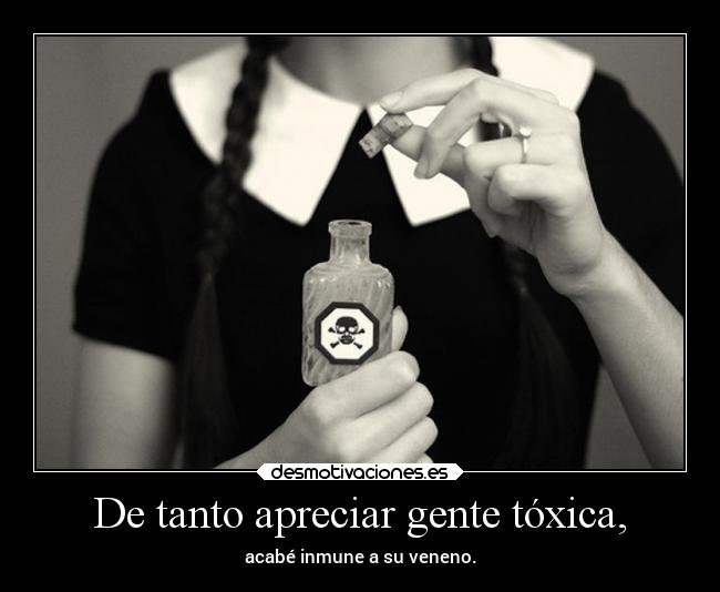 carteles vida gentetoxica veneno inmune joanpikutara miaumiau conzdezorra nightcore desmotivaciones