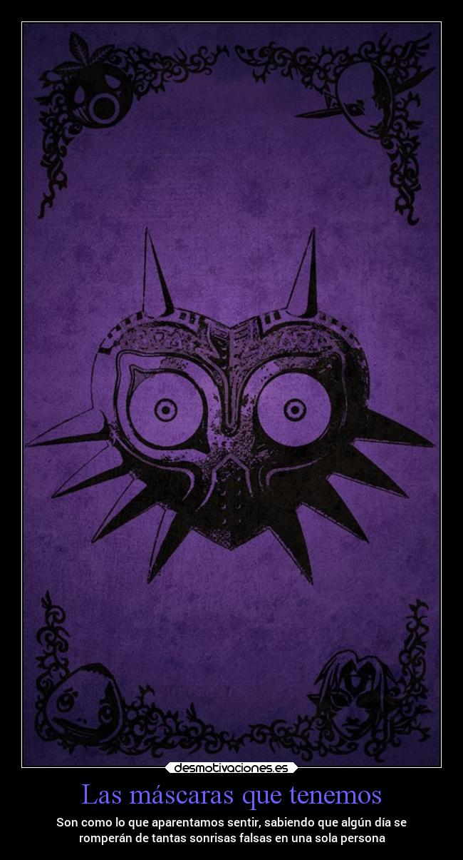 Las máscaras que tenemos -