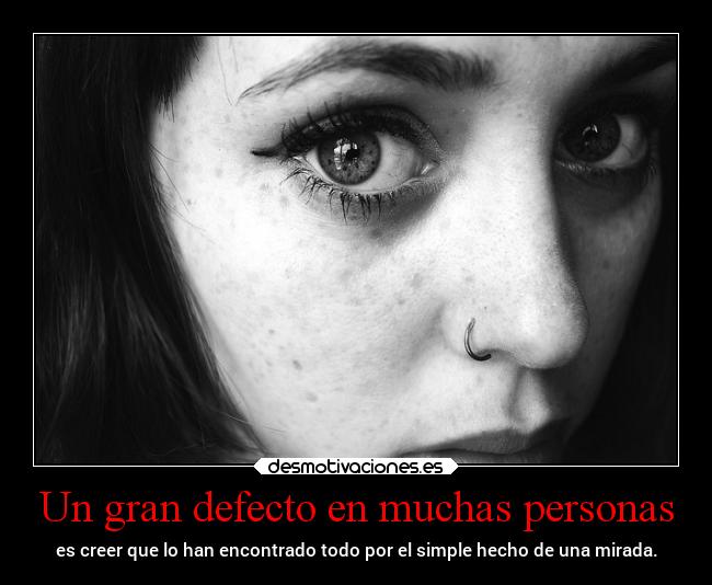 Un gran defecto en muchas personas - 