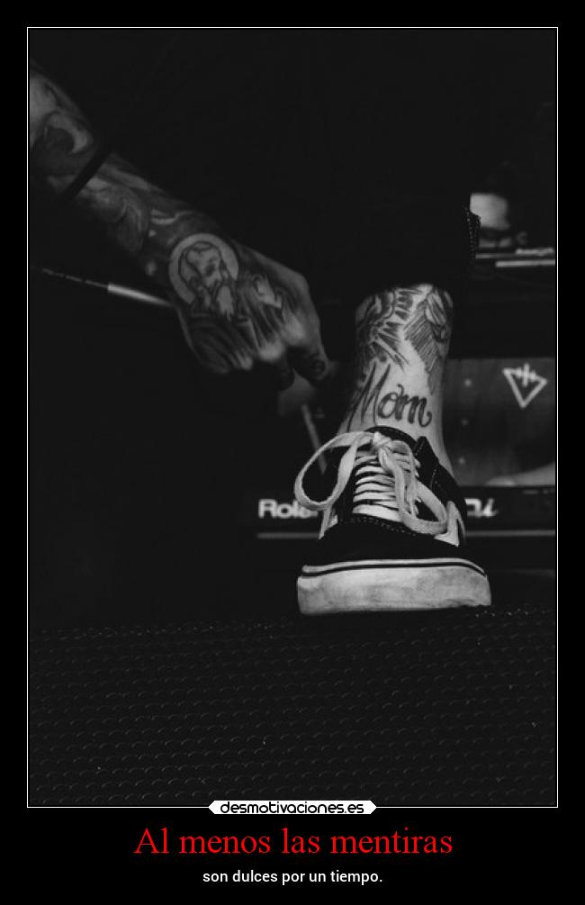 Al menos las mentiras -