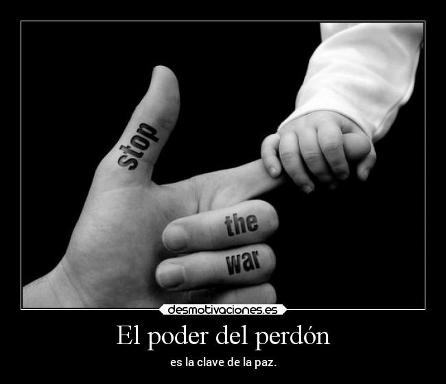 carteles vida mundo guerra frases perdon paz desmotivaciones