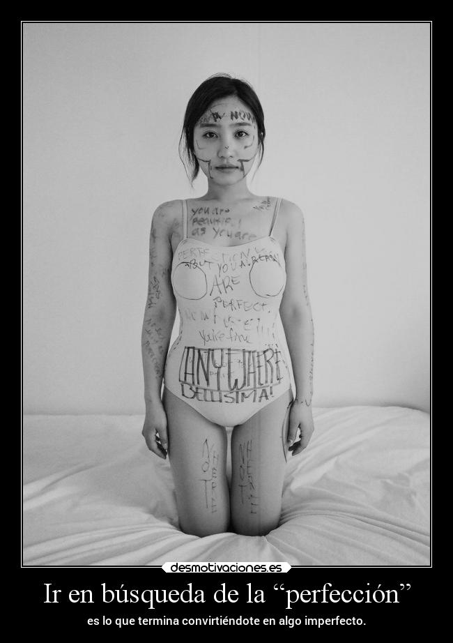 Ir en búsqueda de la “perfección” -