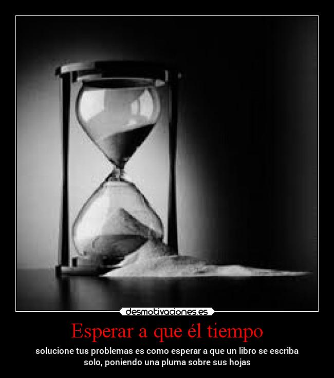 Esperar a que él tiempo -