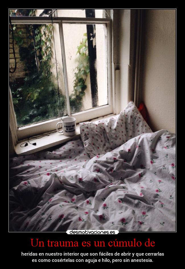 carteles vida tumblrlachicadefuego heavyrock666 trauma desmotivaciones