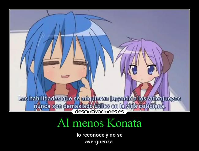 Al menos Konata -