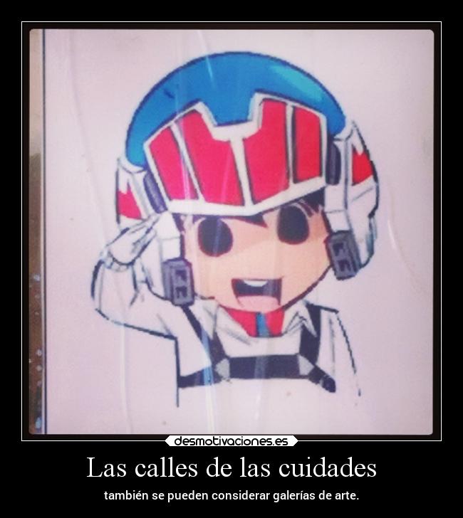 Las calles de las cuidades - 