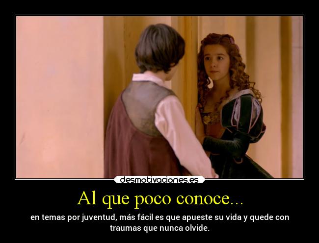 Al que poco conoce... - 
