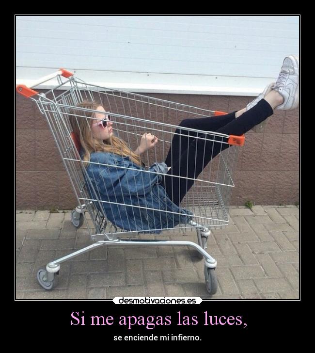 Si me apagas las luces, - 