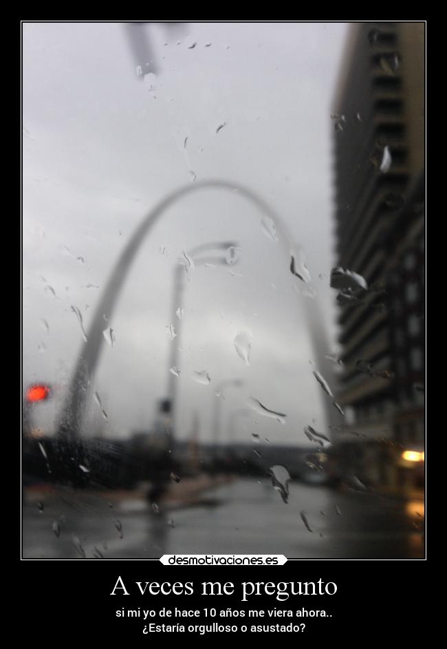 A veces me pregunto -