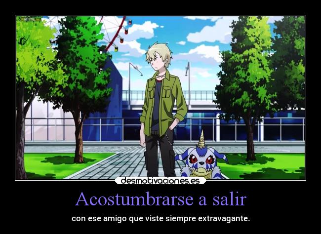 carteles amigos anime digimon mat desmotivaciones