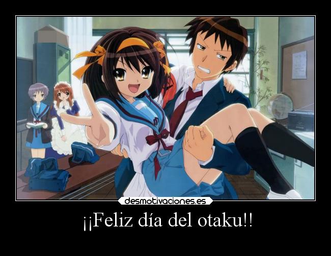 ¡¡Feliz día del otaku!! -