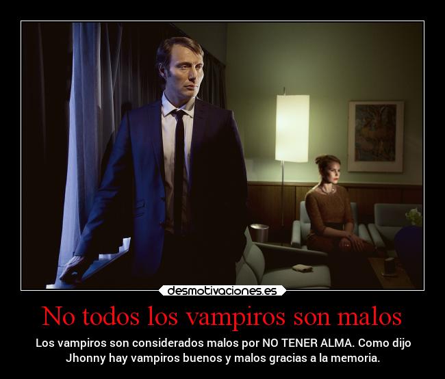 No todos los vampiros son malos - 