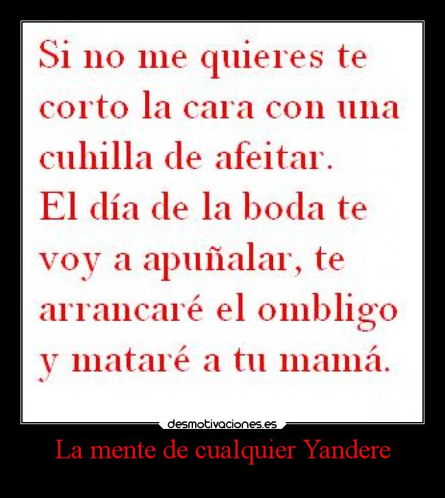 La mente de cualquier Yandere - 