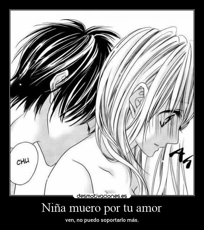 Niña muero por tu amor -