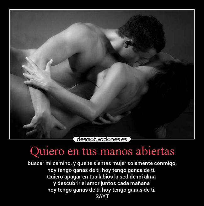 Quiero en tus manos abiertas -