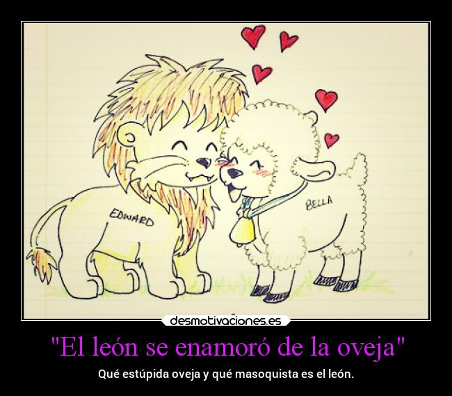 El león se enamoró de la oveja -