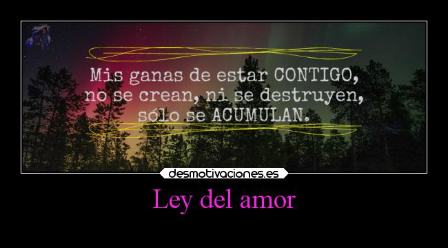 Ley del amor -